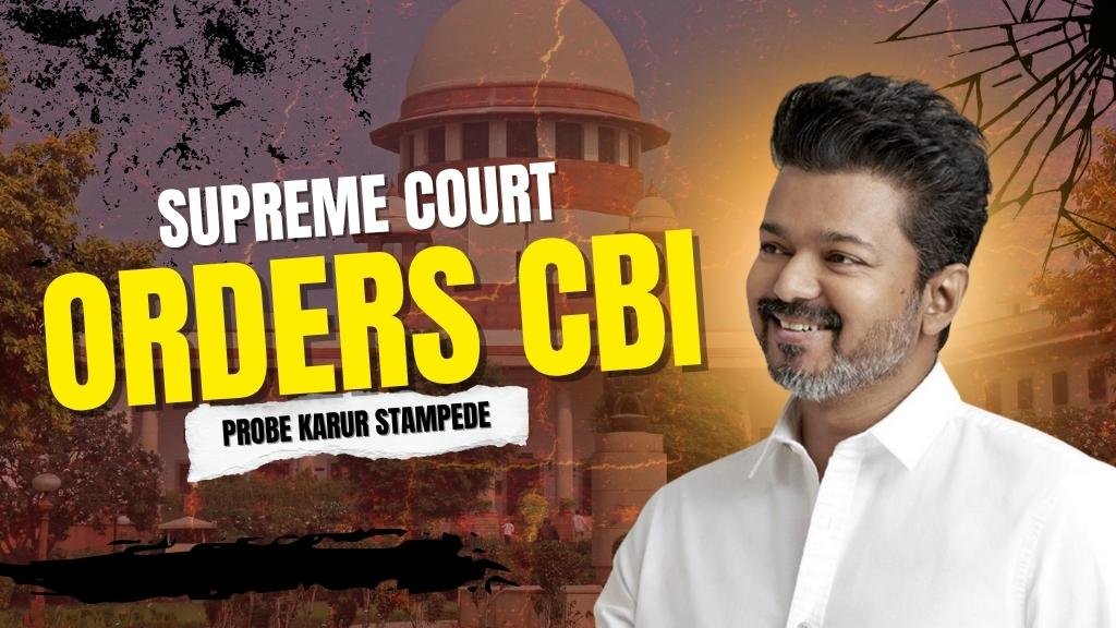 Supreme Court Orders CBI Probe Karur Stampede Tragedy at TVK Rally: Justice Rastogi to Monitor Supreme Court Judge Justice Ajay Rastogi to monitor TVK CBI Probe Karur Stampede investigation