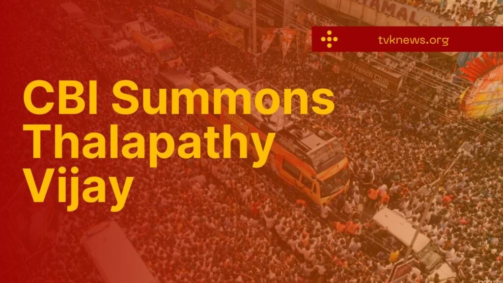 CBI Summons thalapthy vijay on karur stampede